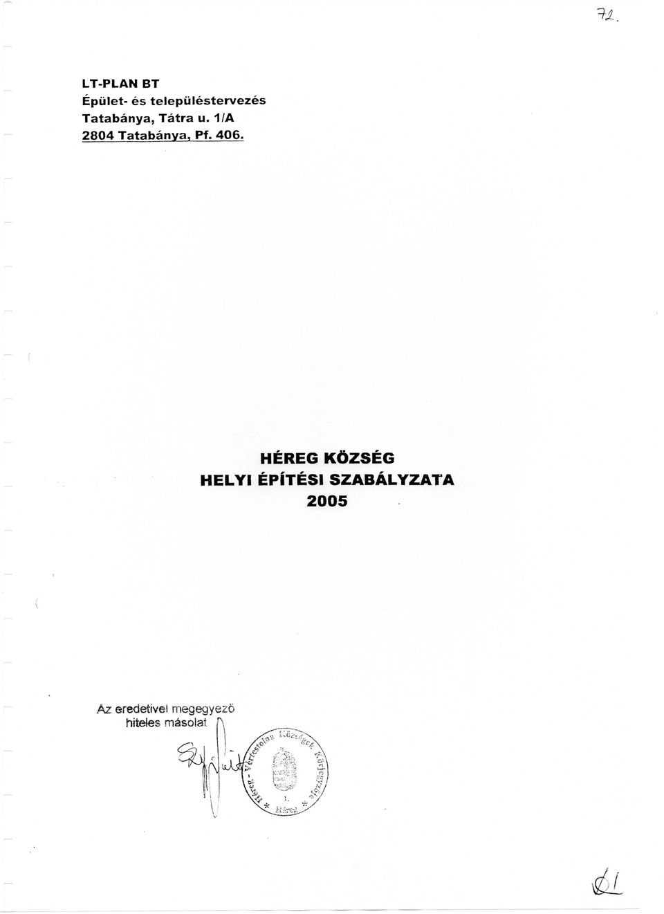 406. HEREG KdZSEG HELYI EPITESI SZABALYZATA