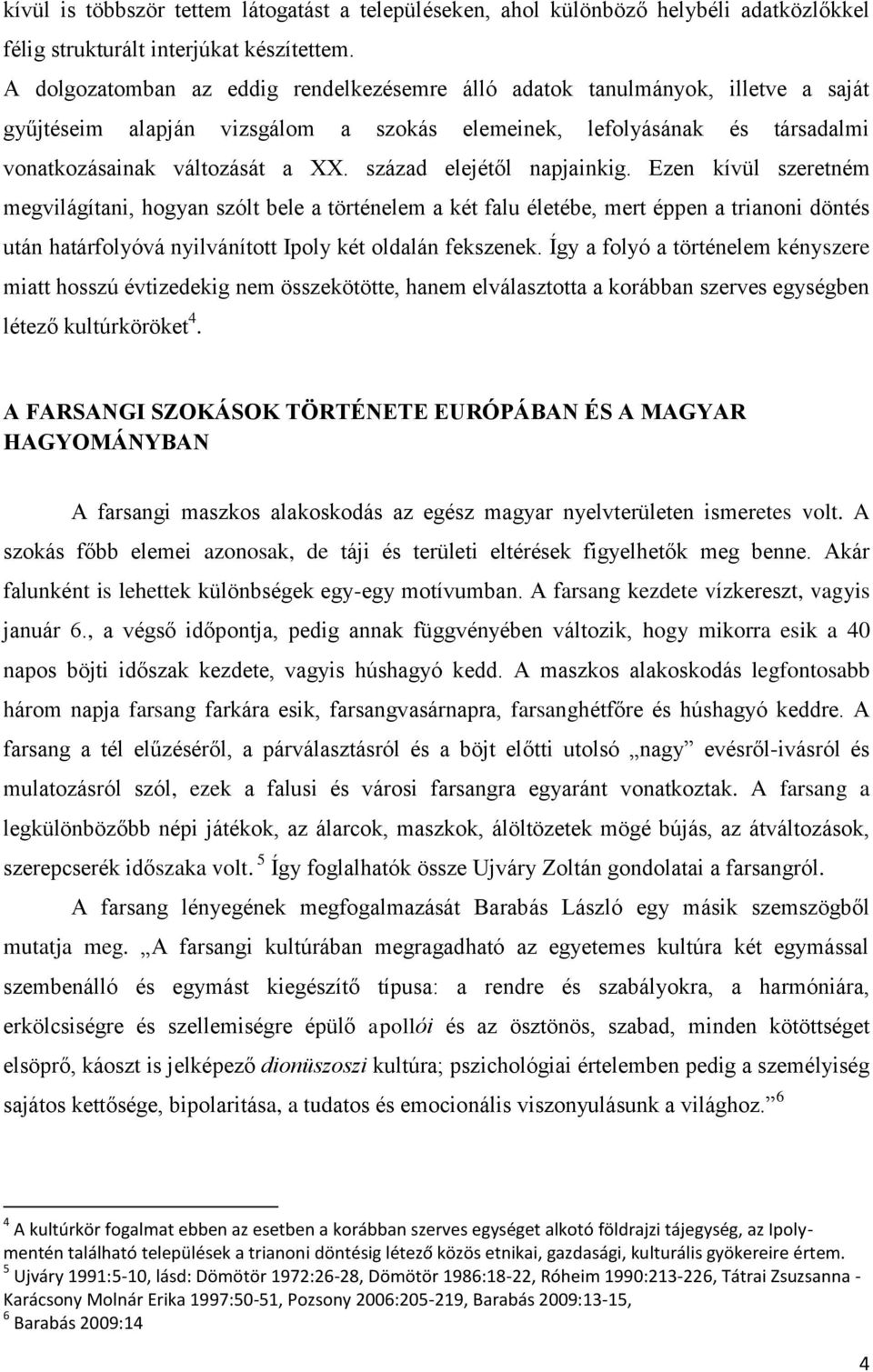 század elejétől napjainkig.