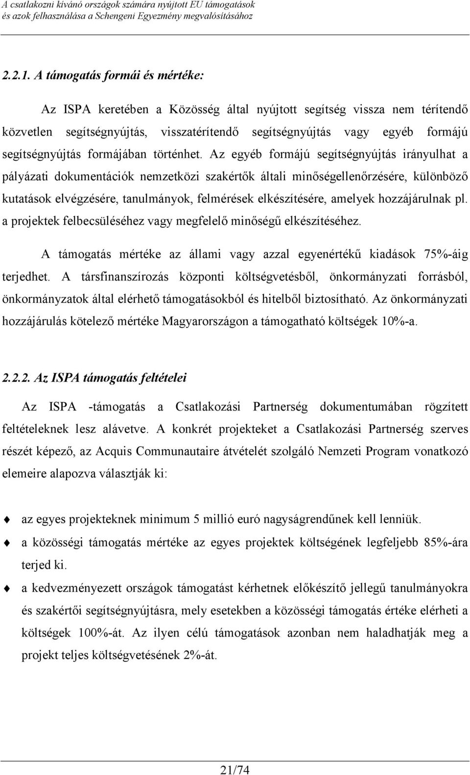 formájában történhet.