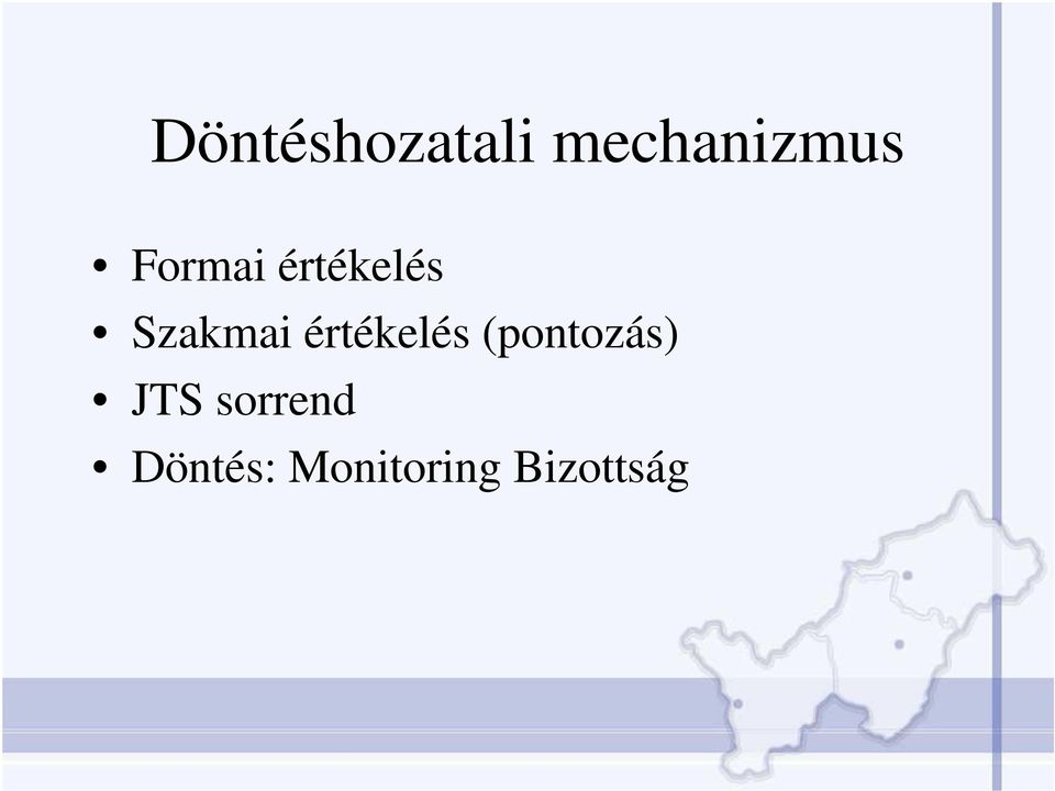 értékelés (pontozás) JTS