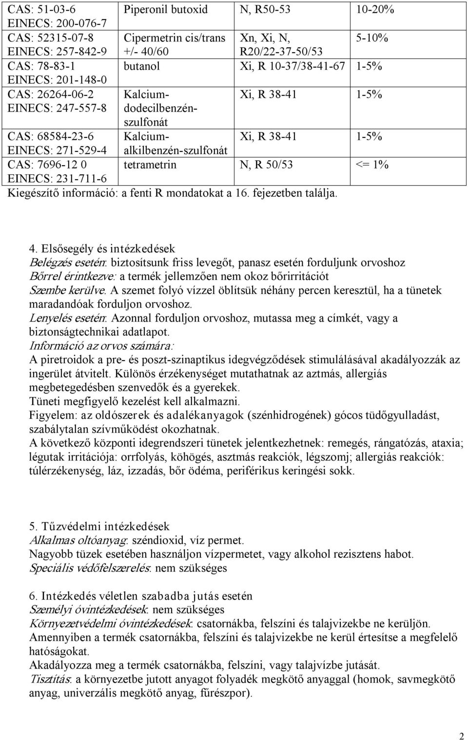 6 EINECS: 271 529 4 