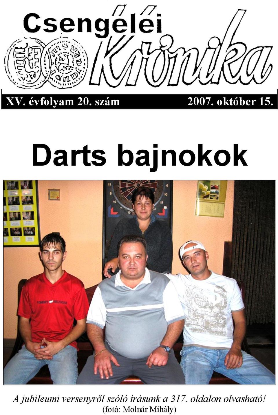 Darts bajnokok A jubileumi