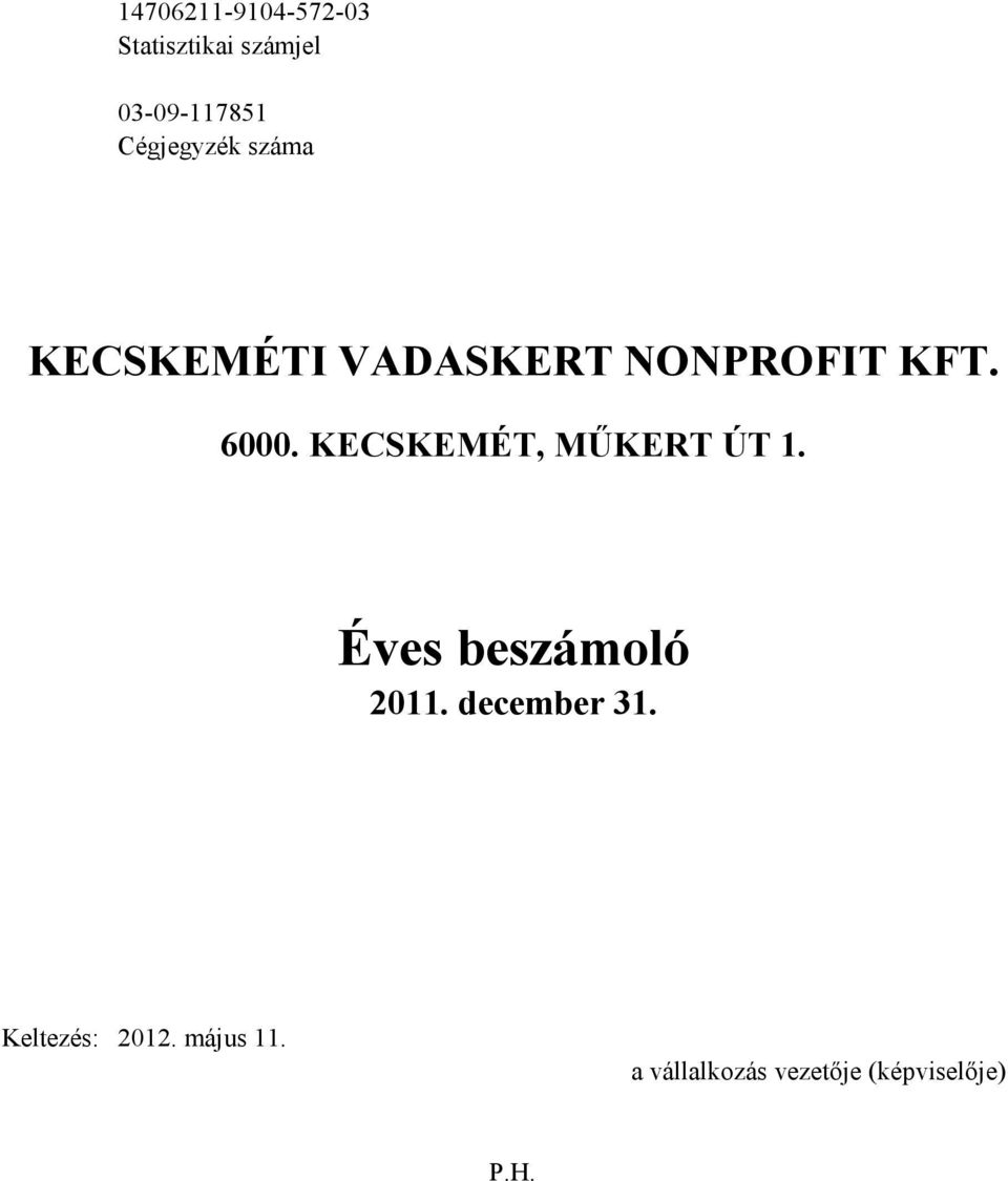 NONPROFIT KFT. 6000.