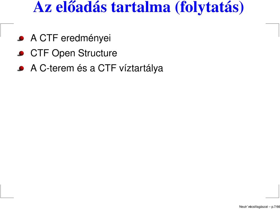 Structure A C-terem és a CTF