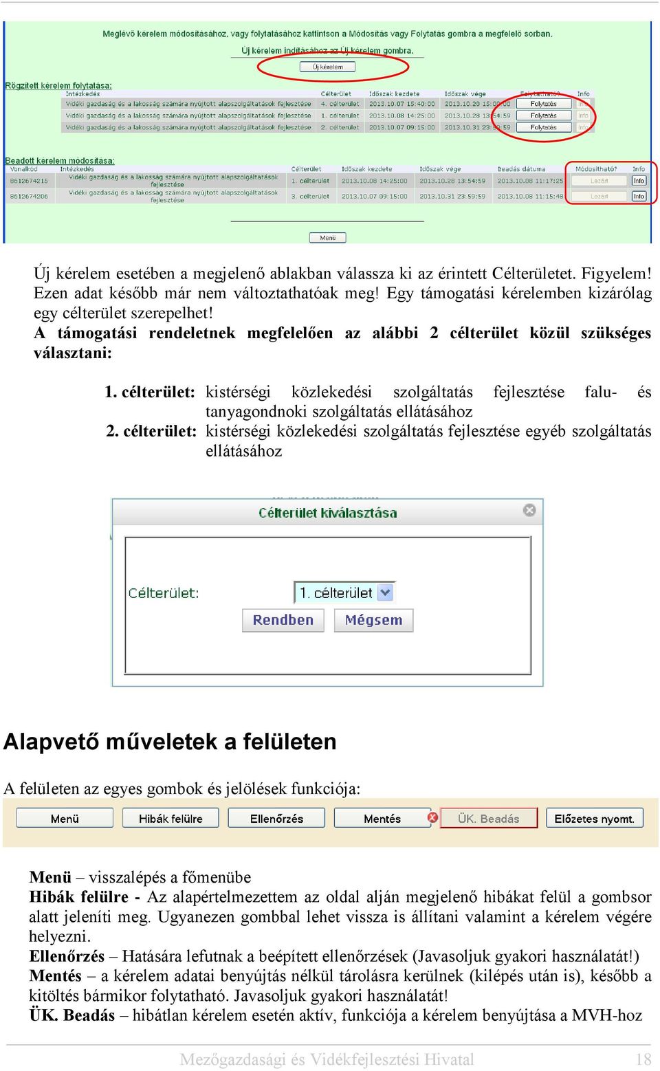 célterület: kistérségi közlekedési szolgáltatás fejlesztése falu- és tanyagondnoki szolgáltatás ellátásához 2.