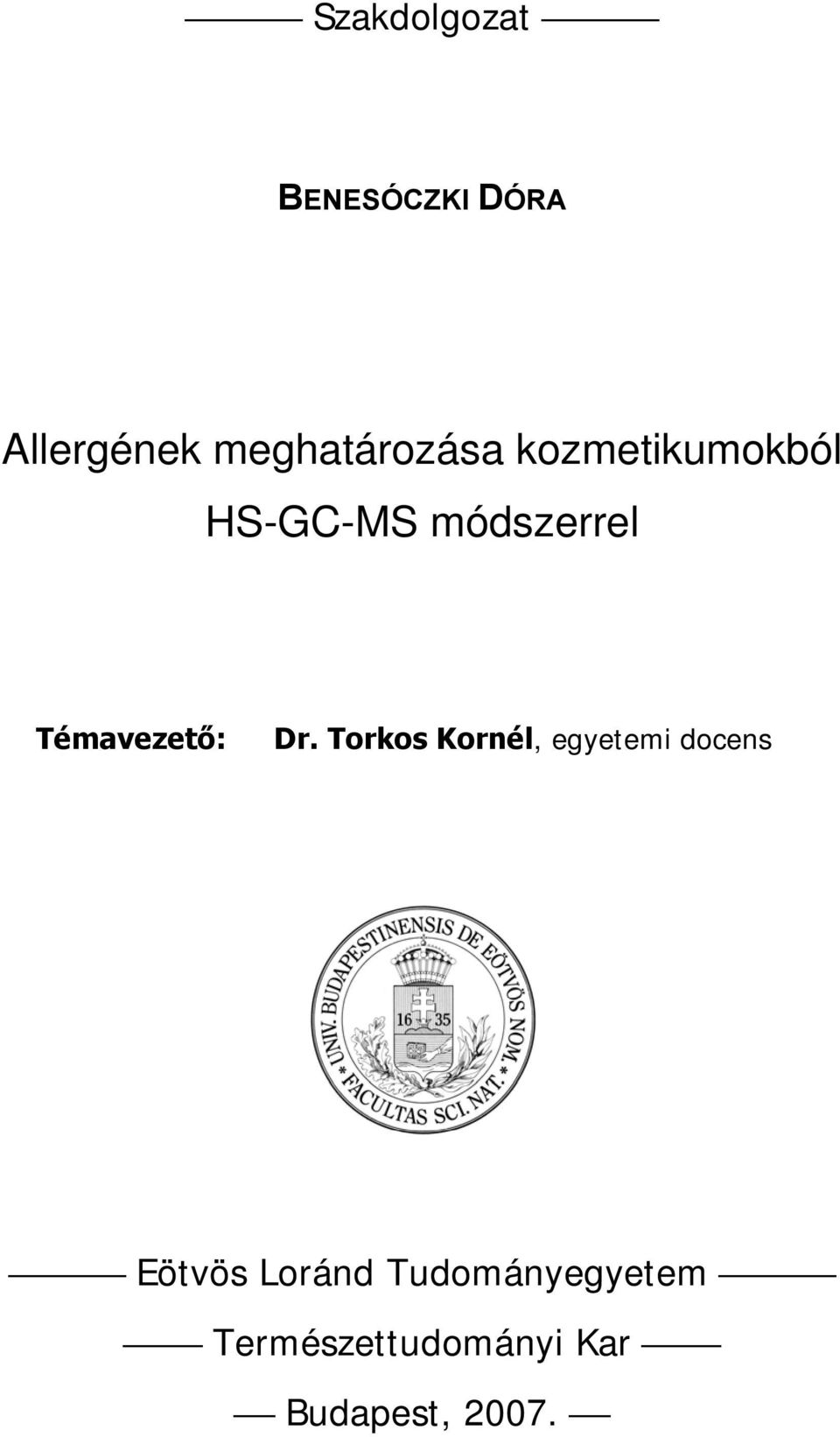Témavezető: Dr.