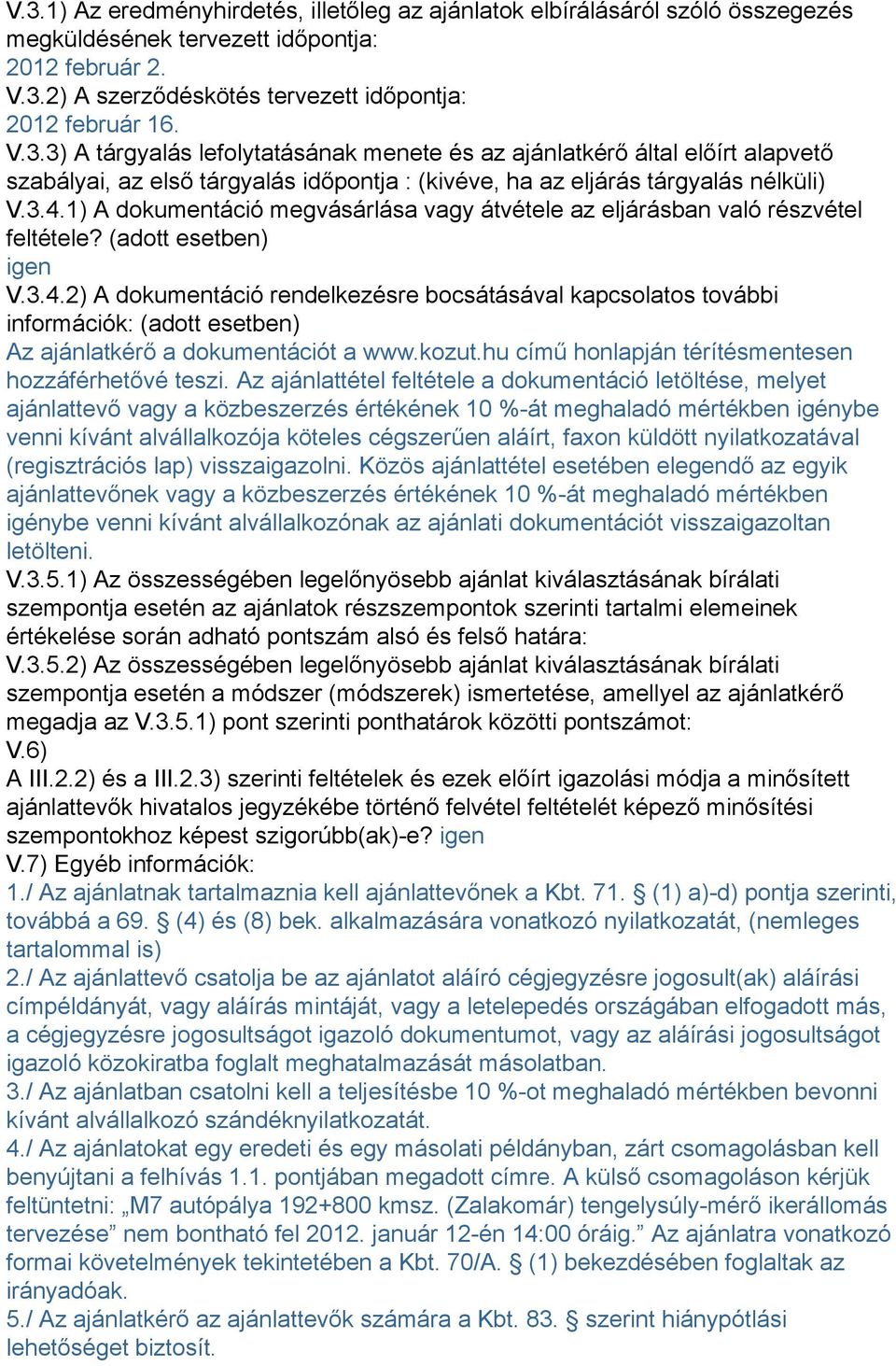 kozut.hu című honlapján térítésmentesen hozzáférhetővé teszi.