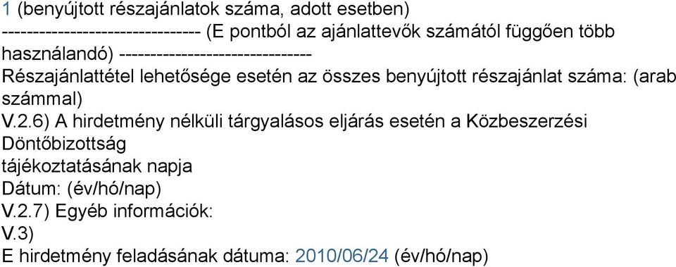 részajánlat száma: (arab számmal) V.2.