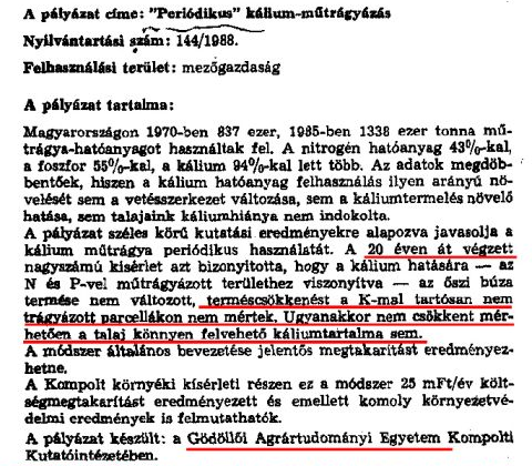 Magyarországon megjutalmazták a kálisóval műtrágyázás kárait évtizedekig eltitkoló akadémiai és egyetemi kutatókat (s közben a súlyos kárait hatás mérésekkel egyértelműen leleplező