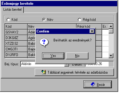 Tegyük fel, hogy egy évfolyamnak kell aláírást beírnunk.