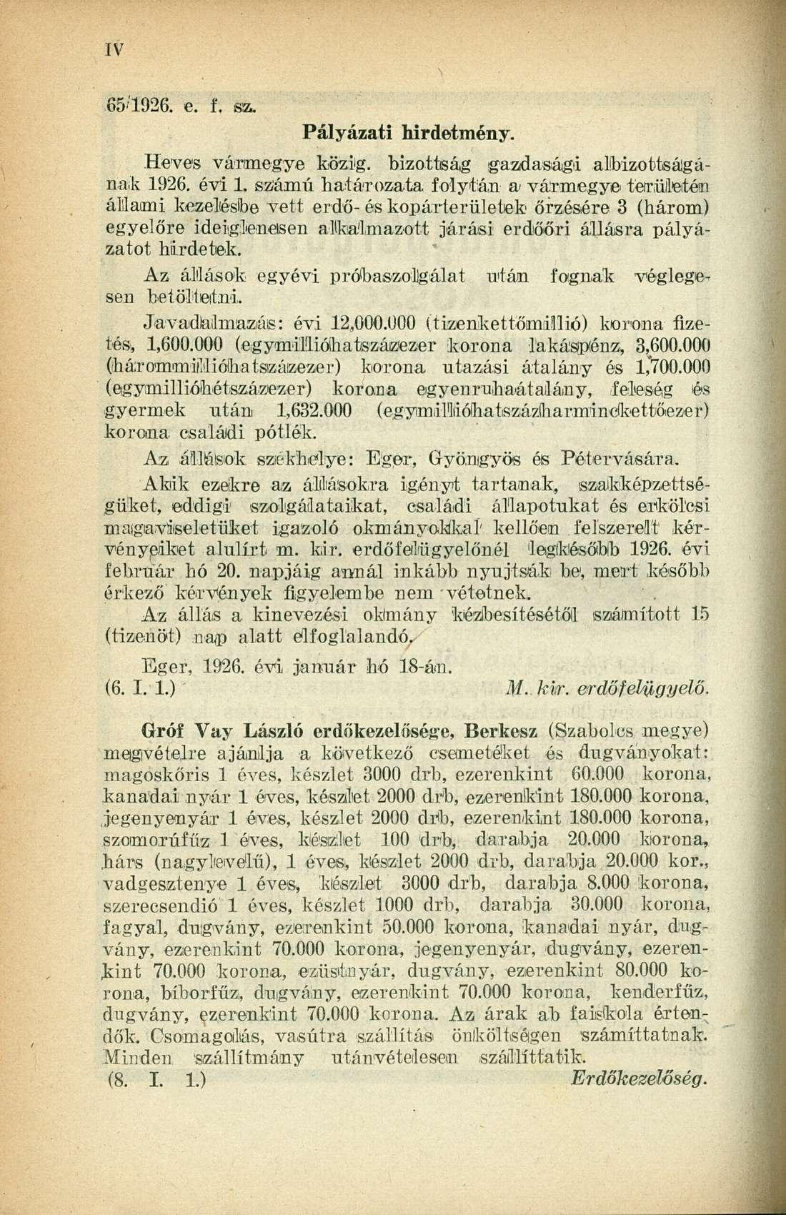ÍV 65 ; 1926. e. f. sz. Pályázati hirdetmény. Heves vármegye közig, bizottság gazdasági albizottságának 1926. évi 1.