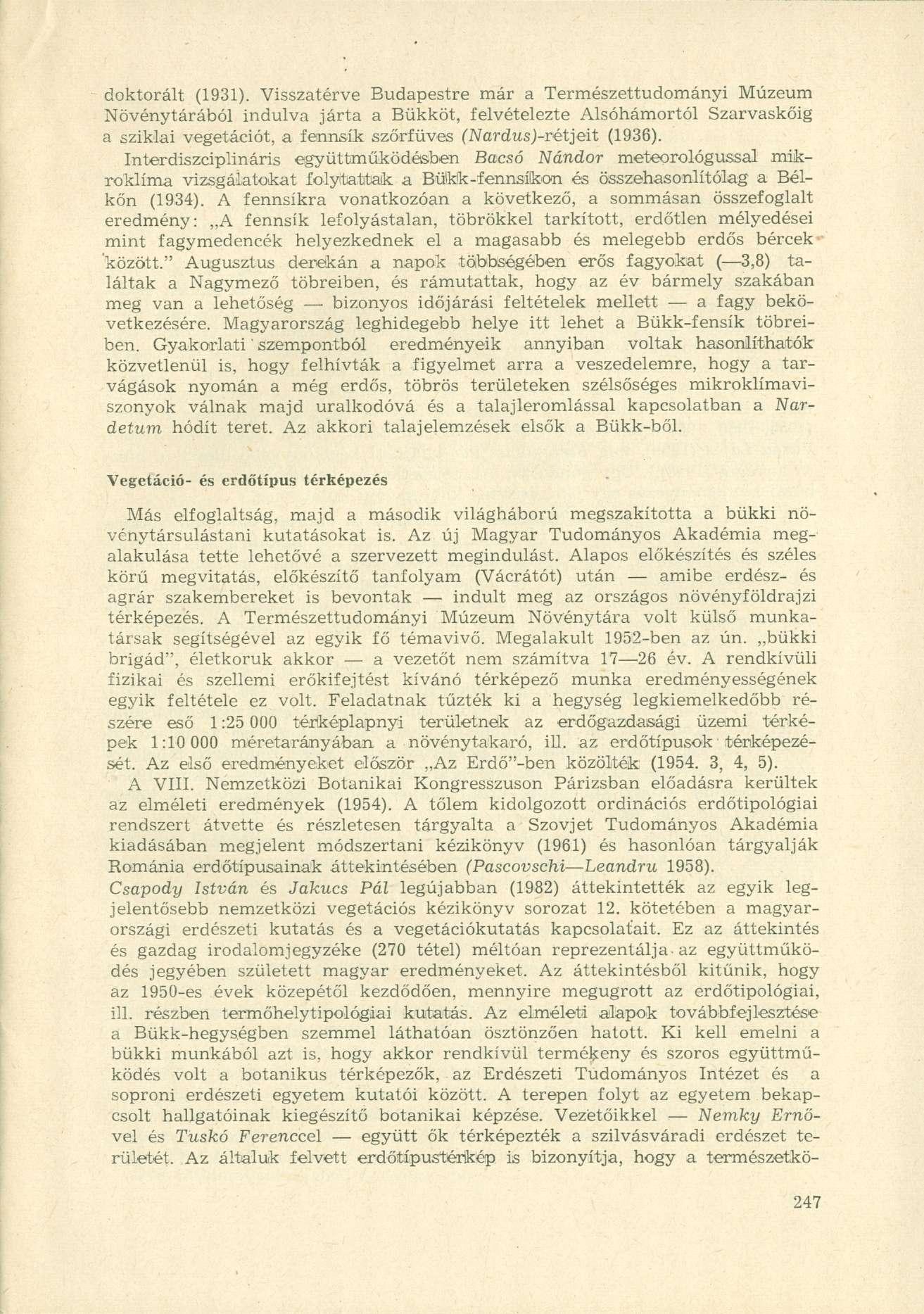doktorált (1931).