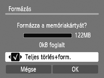 A memóriakártya formázása Használat előtt az új vagy korábban más eszközökkel használt memóriakártyát formázni kell a fényképezőgéppel. A memóriakártya formázása az összes adatot törli a kártyáról.