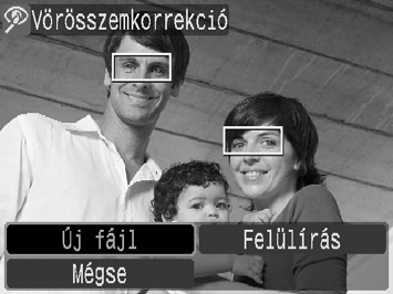 ] A vörösszemhatás korrekciója A vörösszemhatást tartalmazó képek automatikusan korrigálhatók, és új fájlként menthetők. Válassza a [Vörösszemkorrekció] funkciót.