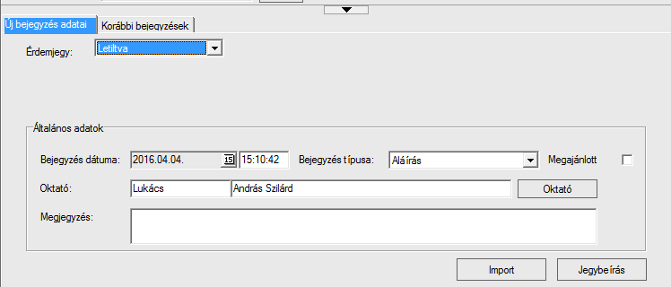 8/8. oldal A letiltani kívánt hallgató sorában a Bejegyzés oszlopban le kell nyitni a legördülő menüt és a LETILTVA értéket kell kiválasztani (igen, megtagadás, de itt a mögöttes eljárások miatt a