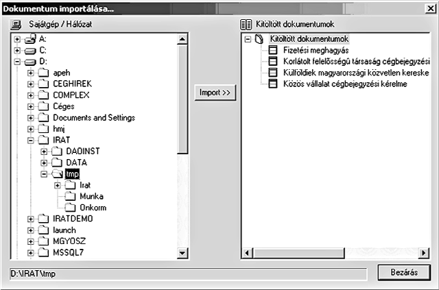 158 A Jogtár Plusz adatbázisok Dokumentumok importálása Ezzel a lehetôséggel a felhasználó saját Word dokumentumait tudja felvenni az iratminta-rendszerbe, azaz a bárhol tárolt, korábban készített