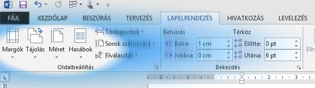 Oldal paramétereinek beállítása Főbb jellemzői: Lapméret (szélesség, magasság) Tájolás Álló lap: normál helyzet Fekvő lap: 90 fokkal elforgatott íráskép!