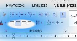 Bekezdésekre vonatkozó paraméterek beállítása - Igazítás (vízszintes) A bekezdésnek alapértelmezésben a két