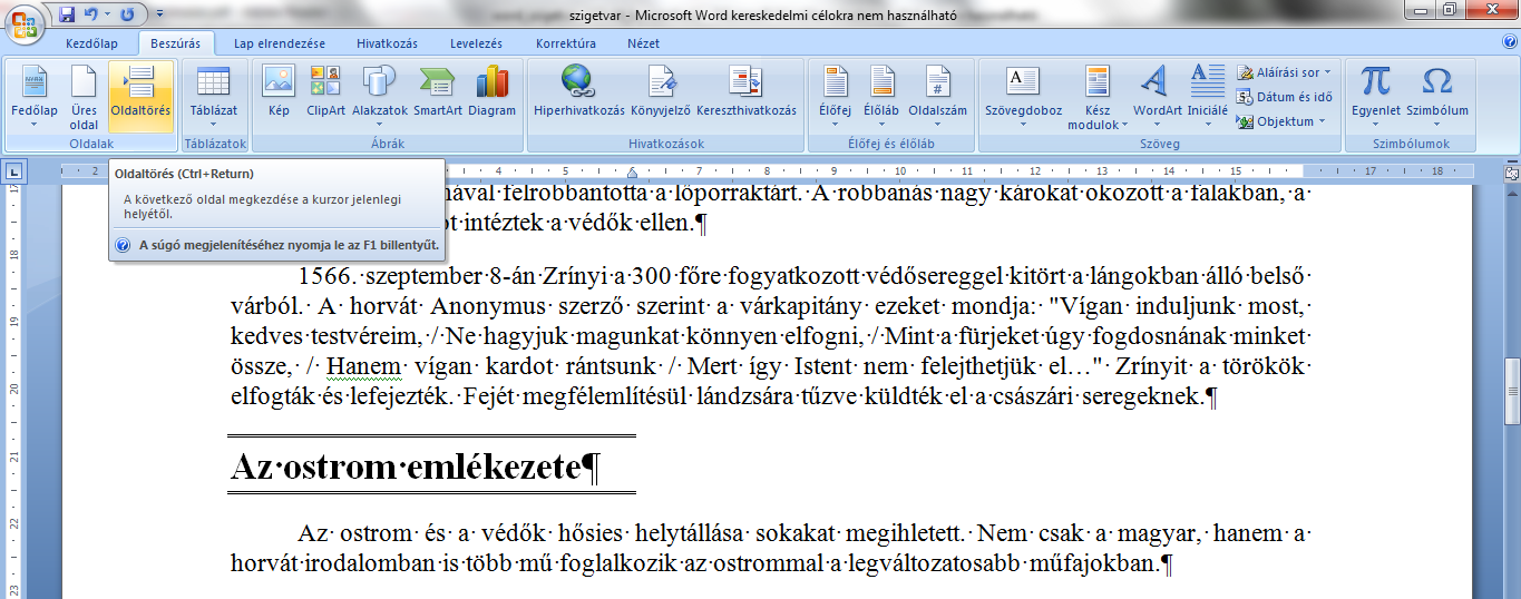Az Az ostrom emlékezete alcímnél úgy tudjuk biztosítani, hogy