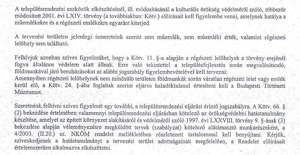 BUDAPEST IX. KERÜLET NÉPLIGET VOLÁNBUSZ KERÜLETI ÉPÍTÉSI SZABÁLYZAT 59 6. ÖRÖKSÉGVÉDELMI MUNKARÉSZ Régészeti fejezet kivonat a 2010-es munkarészből 1.