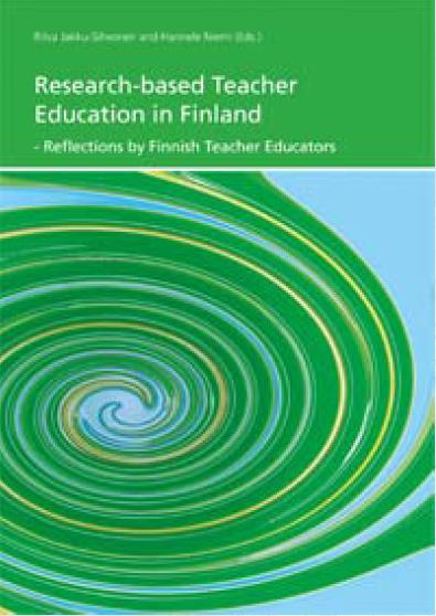 A finn kutatás alapú tanárképzés modell Ritva Jakku-Sihvonen & Hannele Niemi (Eds.