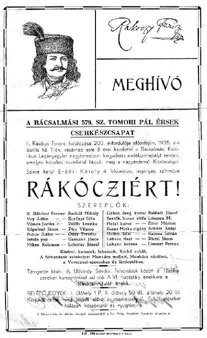 1935. március 15-én házi ünnepség keretében felavatták otthonzászlójukat. Április 7-én II. Rákóczi Ferenc halálának 200.