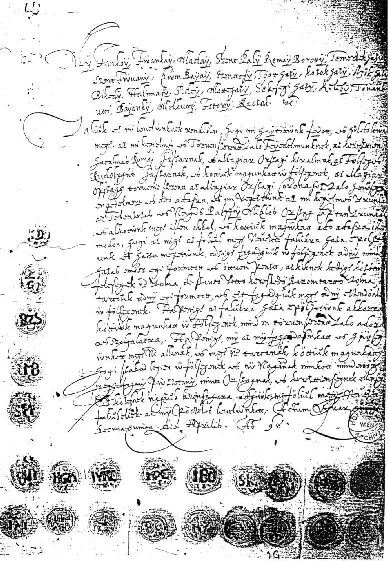 1598-ból származó okirat, amelyben Almás és a környék rác falvai hűséget fogadnak a királynak és Pálffy Miklós kapitánynak (Hofkammerarchiv Wien) Az okirat szövege: Mi Jankoi, Iwankai, Maday, Szent
