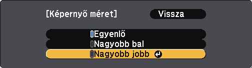 Két kép egyidejű kivetítése 71 forrást, válssz Végrehjtás prncsot, mjd nyomj meg z [Enter] gombot.