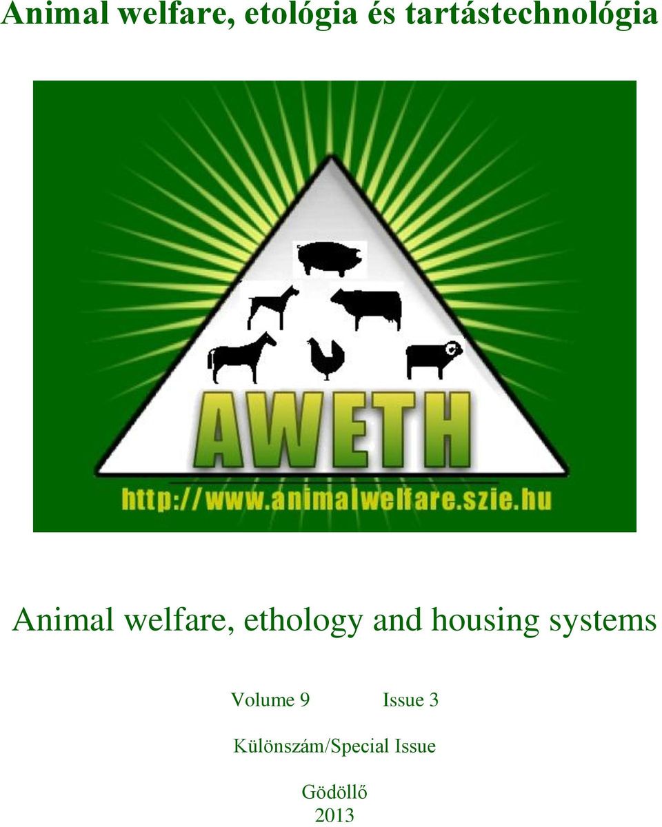 ethology and housing systems Volume