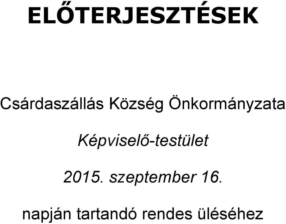 Képviselő-testület 2015.