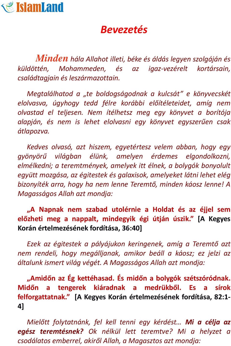 Nem ítélhetsz meg egy könyvet a borítója alapján, és nem is lehet elolvasni egy könyvet egyszerűen csak átlapozva.
