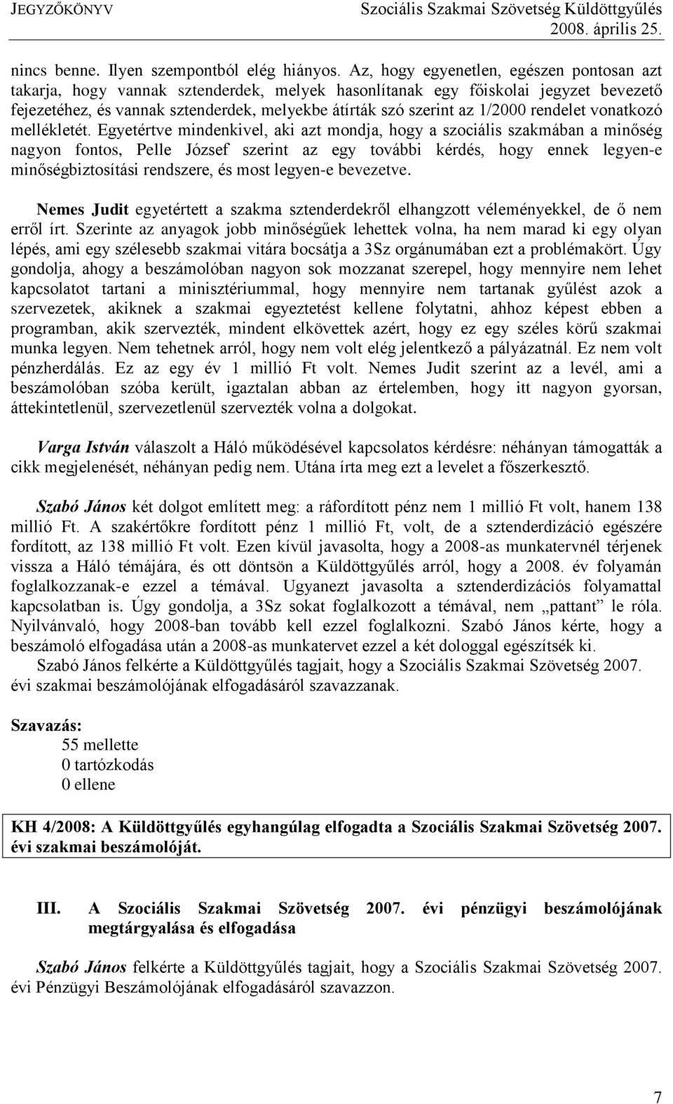 1/2000 rendelet vonatkozó mellékletét.