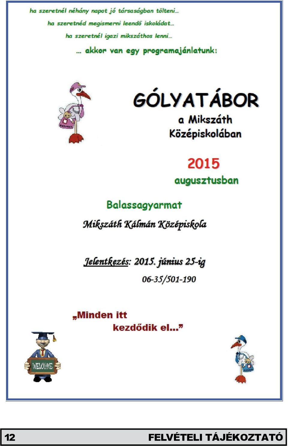 TÁJÉKOZTATÓ