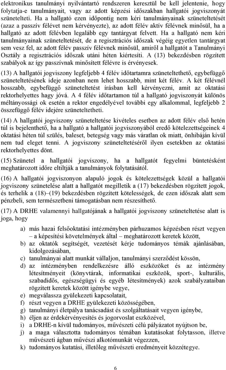 tantárgyat felvett.