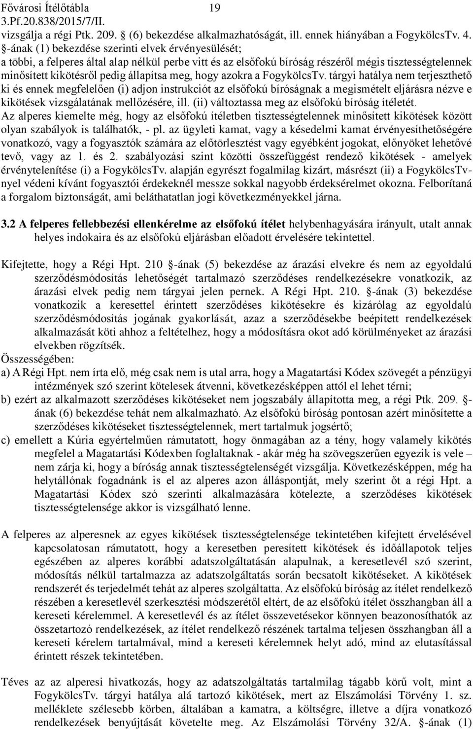 hogy azokra a FogykölcsTv.