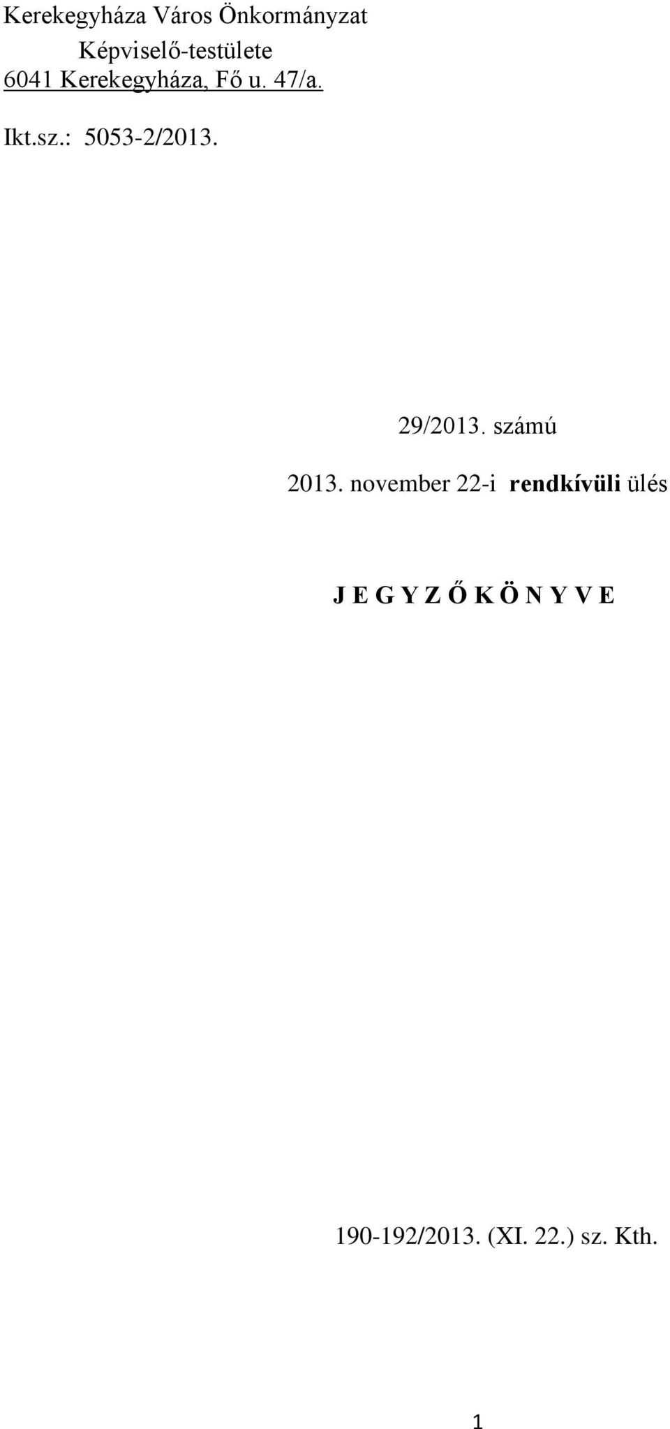 29/2013. számú 2013.