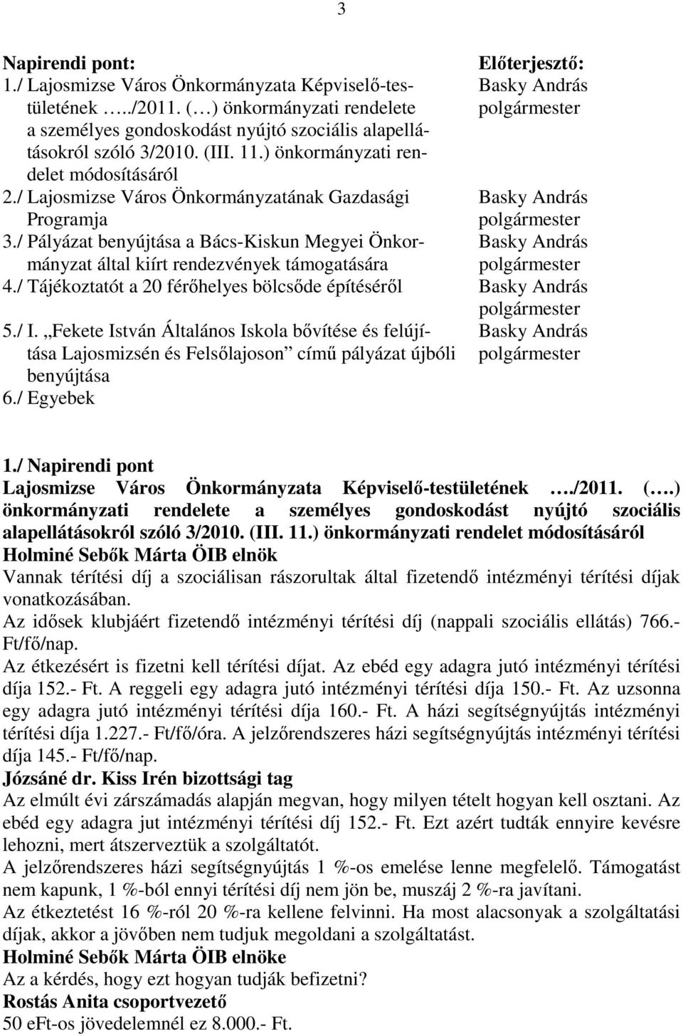 / Lajosmizse Város Önkormányzatának Gazdasági Basky András Programja polgármester 3.