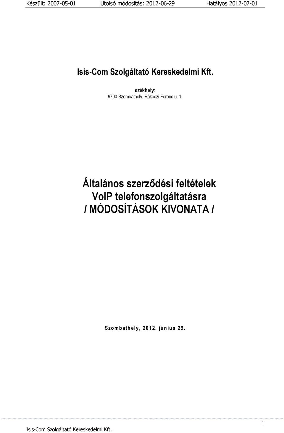 Általános szerződési feltételek VoIP