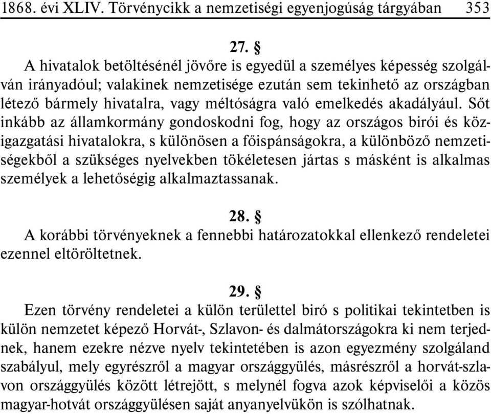 akadályául.