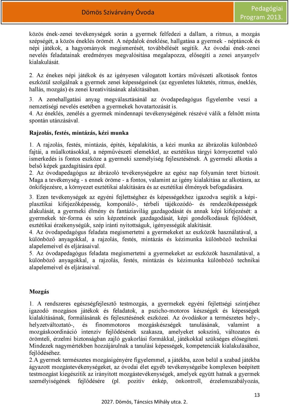 Szivárvány Óvoda Dömös Pedagógiai Program - PDF Free Download