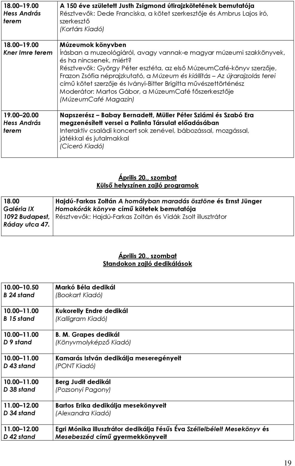 Írásban a muzeológiáról, avagy vannak-e magyar múzeumi szakkönyvek, és ha nincsenek, miért?