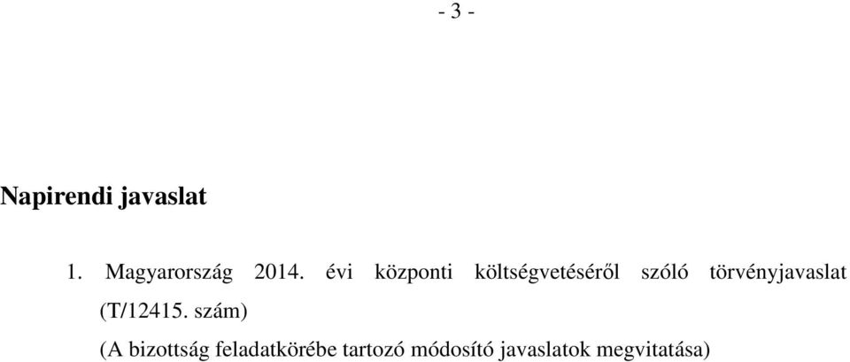 törvényjavaslat (T/12415.