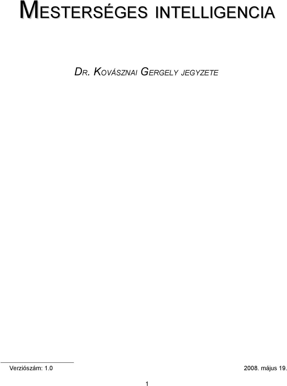 KOVÁSZNAI GERGELY