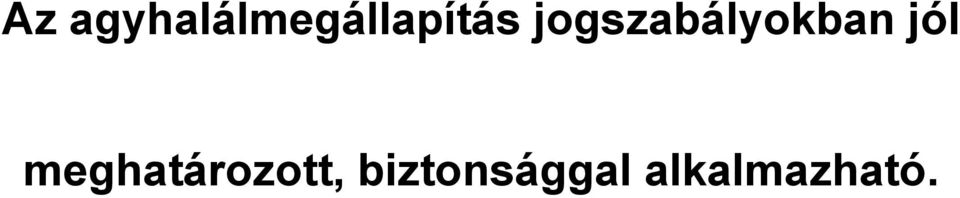 jogszabályokban jól