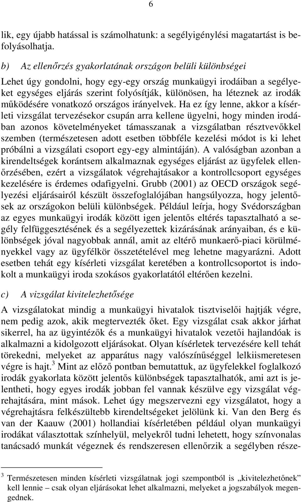 irodák működésére vonatkozó országos irányelvek.