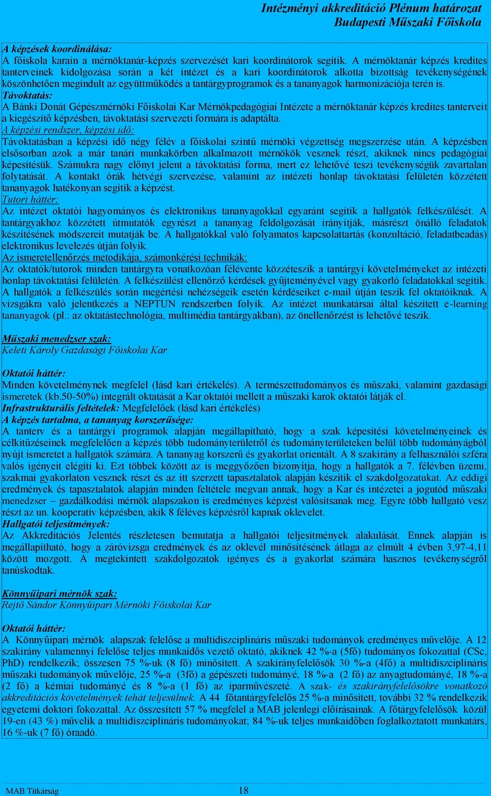tananyagok harmonizációja terén is.