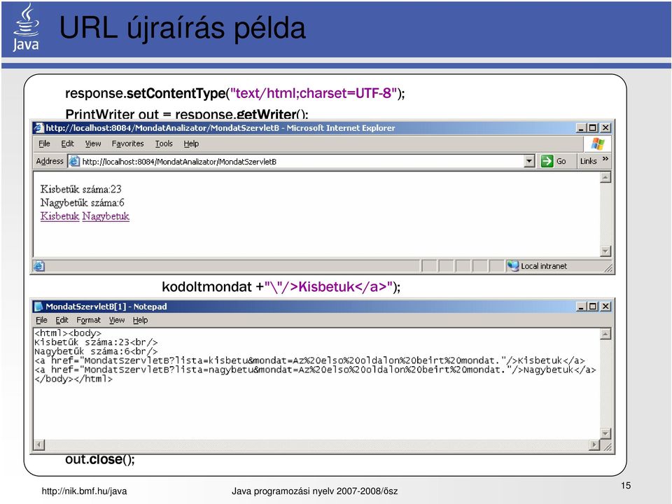 megszamlalas megszamlalas(true) +"<br/>"); println("nagybetűk száma:"+ mf.megszamlalas megszamlalas(false) +"<br/>"); String kodoltmondat = request.getparameter getparameter("mondat").