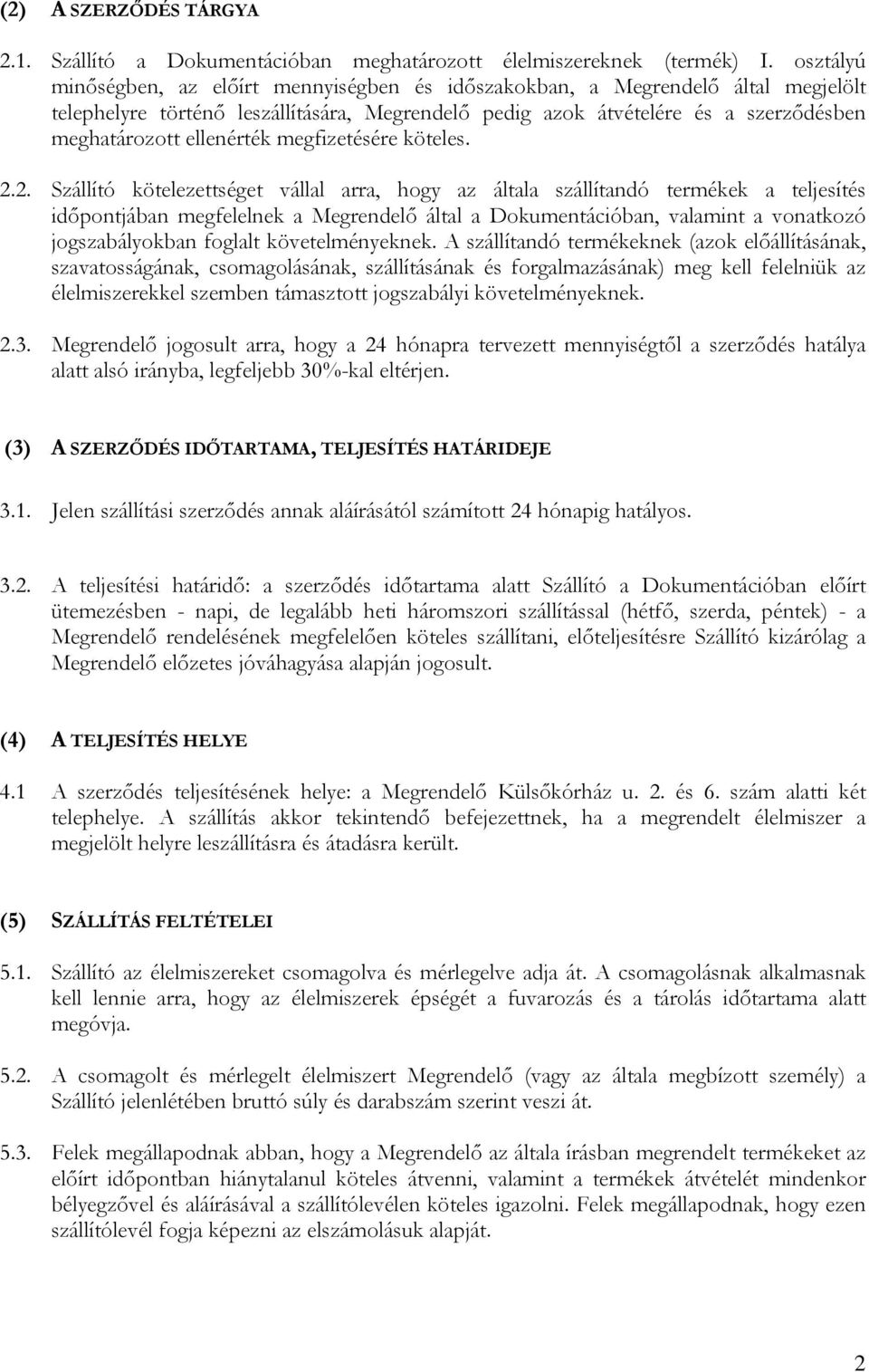 ellenérték megfizetésére köteles. 2.
