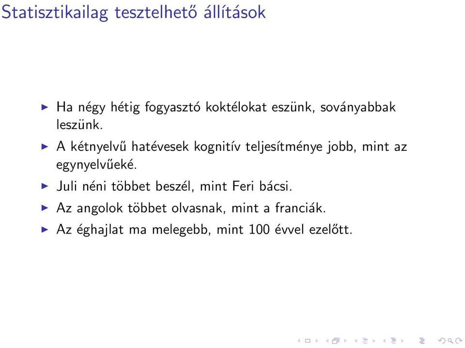 A kétnyelvű hatévesek kognitív teljesítménye jobb, mint az egynyelvűeké.