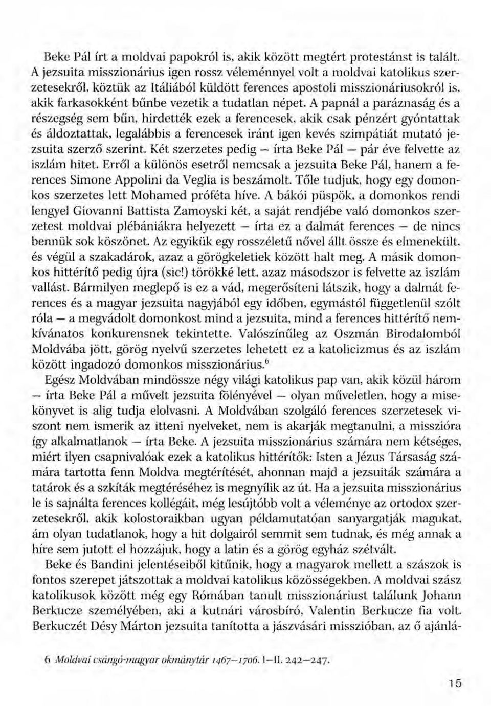 tudatlan népet.